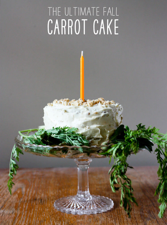 The Ultimate Fall Carrot Cake Recipe