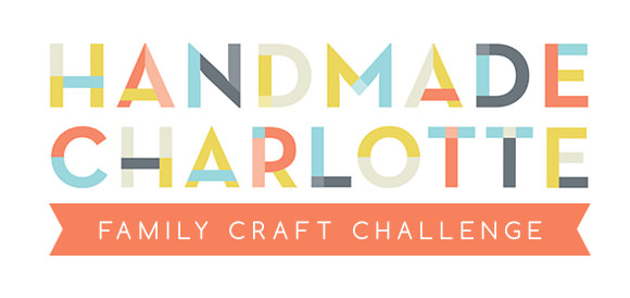 Handmade Charlotte Family Craft Challenge