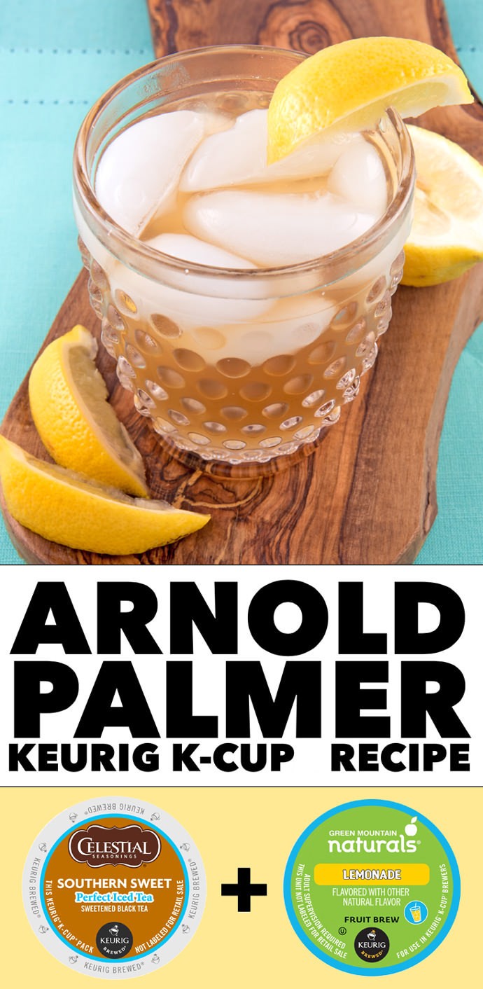 Arnold Palmer Keurig K-Cup Recipe  #LiveLoveBrew