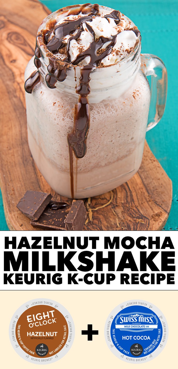 Hazelnut Mocha Milkshake Keurig K-Cup Recipe  #LiveLoveBrew