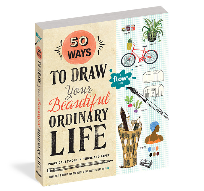 50 Ways to Draw Your Beautiful, Ordinary Life